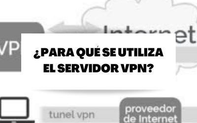 Descubre para qué puedes utilizar los servidores VPN
